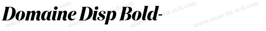 Domaine Disp Bold字体转换
